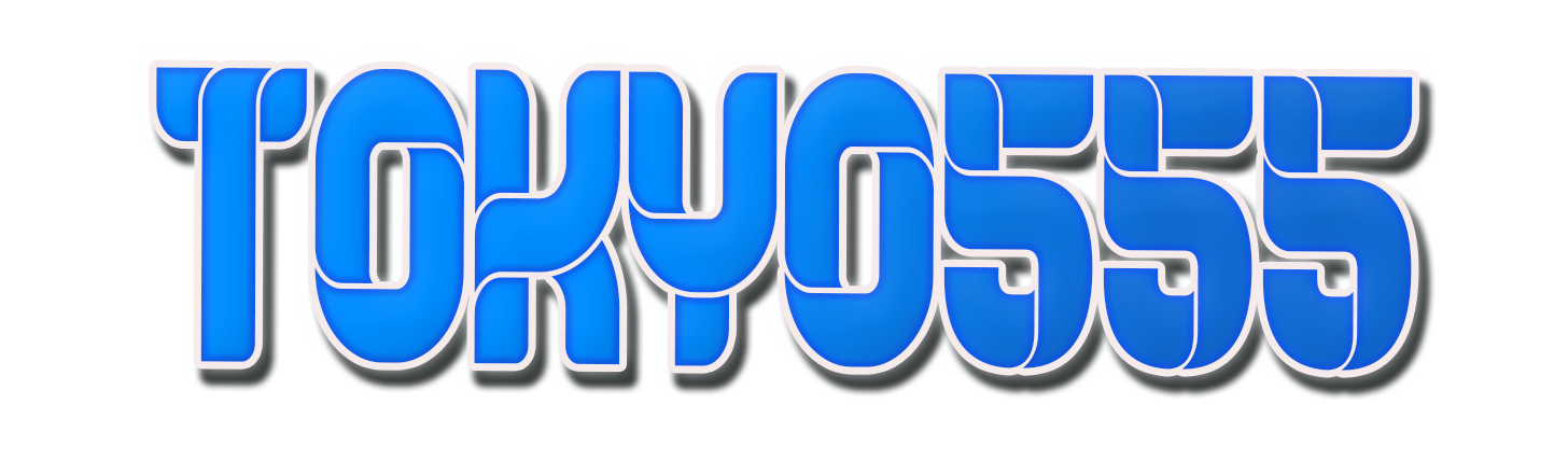 TOKYO555